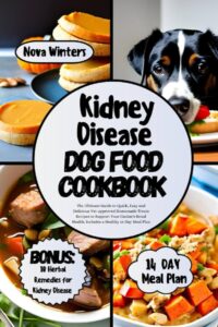 Picture of Vet Approved Homemade Dog Food Recipes for Kidney Disease: Nutritious ...