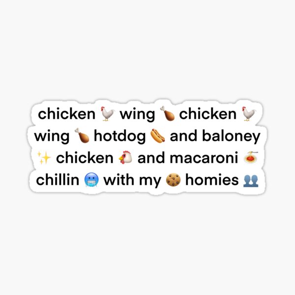 Chicken Wing Chicken Wing Hot Dog And Baloney Lyrics
